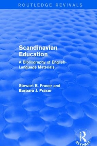 Бумажная книга «Scandinavian Education: A Bibliography of english- language materials», авторов Барбара Дж Фрейзер, Стюарт. Э Фрейзер - фото №1