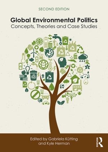 Бумажная книга «Global Environmental Politics: Concepts, Theories and Case Studies» - фото №1