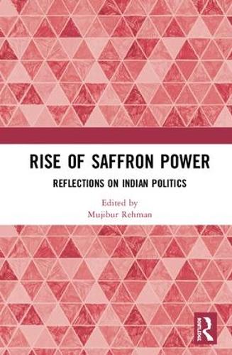 Паперова книга «Rise of Saffron Power: Reflections on Indian Politics» - фото №1