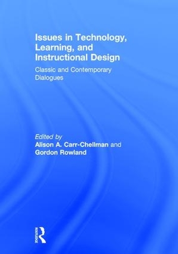 Паперова книга «Issues in Technology, Learning, and Instructional Design: Classic and Contemporary Dialogues» - фото №1