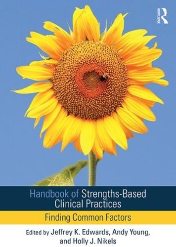 Бумажная книга «Handbook of Strengths-Based Clinical Practices: Finding Common Factors» - фото №1