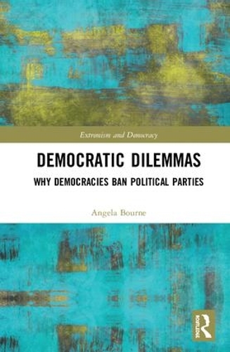 Бумажная книга «Democratic Dilemmas: Why democracies ban political parties», автор Анжела Борн - фото №1