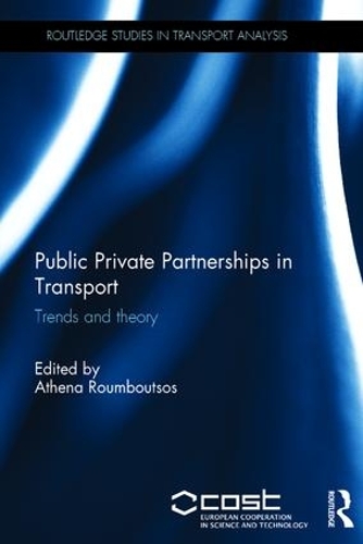 Паперова книга «Public Private Partnerships in Transport: Trends and Theory» - фото №1