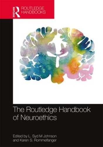 [object Object] «The Routledge Handbook of Neuroethics» - фото №1