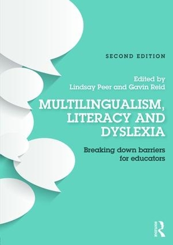 Бумажная книга «Multilingualism, Literacy and Dyslexia: Breaking down barriers for educators» - фото №1