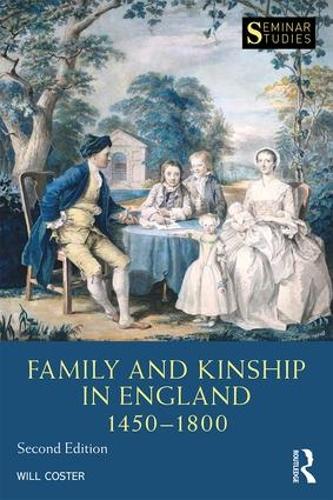 Бумажная книга «Family and Kinship in England 1450-1800», автор Уилл Костер - фото №1
