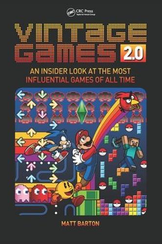 Бумажная книга «Vintage Games 2.0: An Insider Look at the Most Influential Games of All Time», автор Мэтт Бартон - фото №1