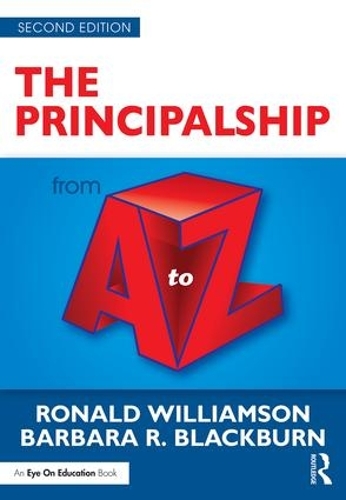Паперова книга «The Principalship from A to Z», авторів Барбара Р. Блекберн, Рональд Вільямсон - фото №1