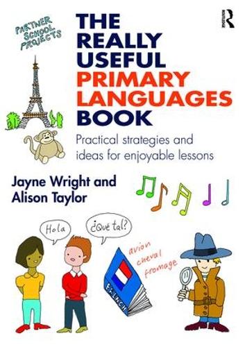 Паперова книга «The Really Useful Primary Languages Book: Practical strategies and ideas for enjoyable lessons», автор Джейн Райт - фото №1