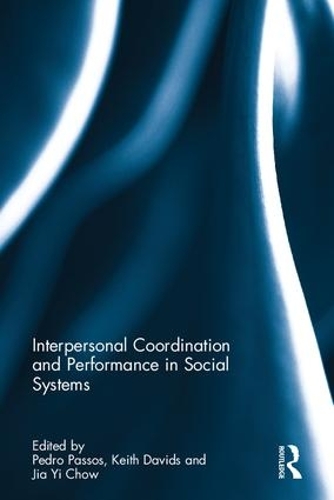 Паперова книга «Interpersonal Coordination and Performance in Social Systems» - фото №1