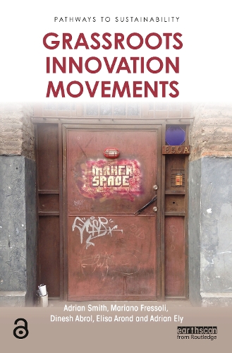 Бумажная книга «Grassroots Innovation Movements», авторов Адриан Эли, Динеш Аброл, Элиза Аронд, Мариано Фрессоли - фото №1