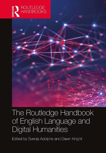 Бумажная книга «The Routledge Handbook of English Language and Digital Humanities» - фото №1