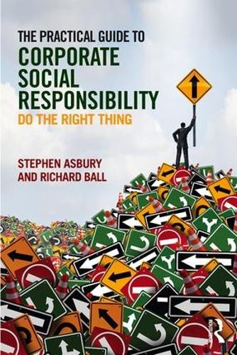 Паперова книга «The Practical Guide to Corporate Social Responsibility: Do the Right Thing», автор Стівен Есбері - фото №1