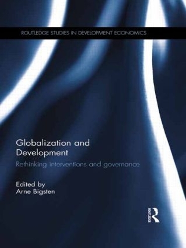 Бумажная книга «Globalization and Development: Rethinking Interventions and Governance» - фото №1