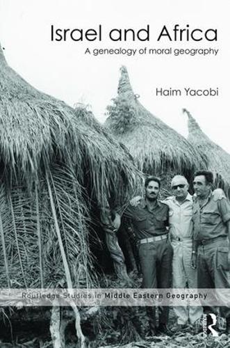 Бумажная книга «Israel and Africa: A Genealogy of Moral Geography», автор Хаим Якоби - фото №1