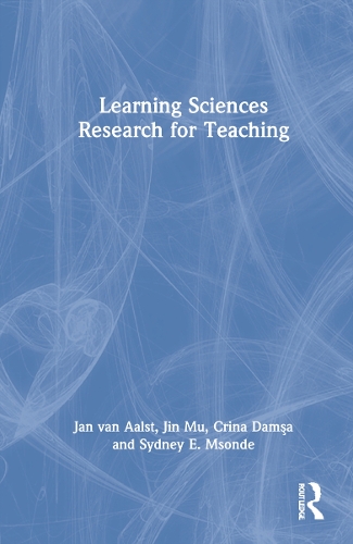 Паперова книга «Learning Sciences Research for Teaching», авторів Крина Дамша, Ян ван Аалст, Джин Му, Сідні Е. Мсонде - фото №1