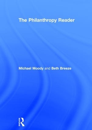 Бумажная книга «The Philanthropy Reader», авторов Бет Бриз, Майкл Муди - фото №1