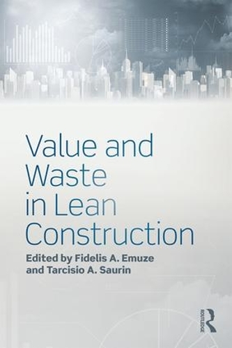 Паперова книга «Value and Waste in Lean Construction» - фото №1