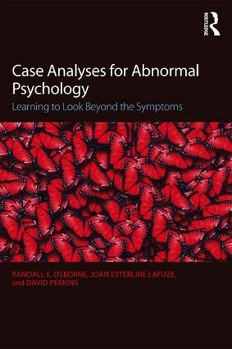 Бумажная книга «Case Analyses for Abnormal Psychology: Learning to Look Beyond the Symptoms», авторов Дэвид В. Перкинс, Джоан Эстерлайн Лафуз, Рэндалл Э. Осборн - фото №1