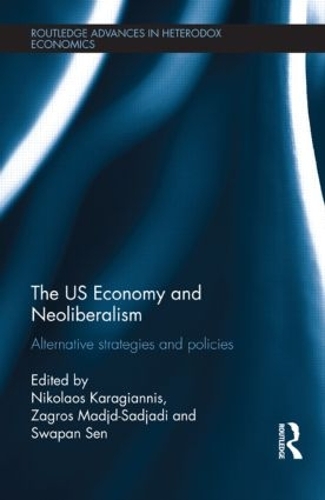 Паперова книга «The US Economy and Neoliberalism: Alternative Strategies and Policies» - фото №1
