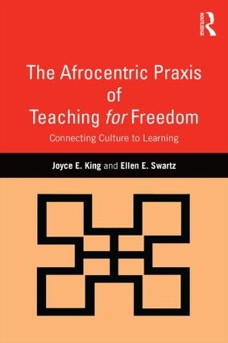 Бумажная книга «The Afrocentric Praxis of Teaching for Freedom: Connecting Culture to Learning», авторов Эллен Э. Свартц, Джойс Э. Кинг - фото №1