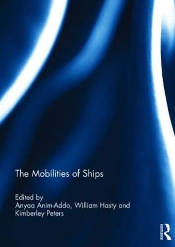 Бумажная книга «The Mobilities of Ships» - фото №1