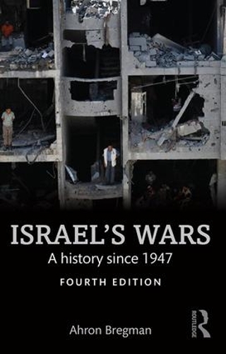 Паперова книга «Israel's Wars: A History Since 1947», автор Арон Брегман - фото №1
