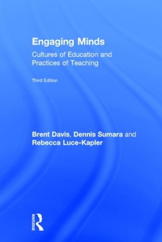 Бумажная книга «Engaging Minds: Cultures of Education and Practices of Teaching», авторов Брент Дэвис, Деннис Сумара, Ребекка Люс-Каплер - фото №1