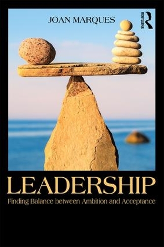 Бумажная книга «Leadership: Finding balance between ambition and acceptance», автор Джоан Маркес - фото №1