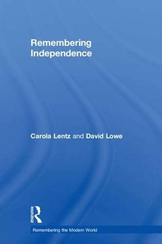 Паперова книга «Remembering Independence», автор Карола Ленц - фото №1