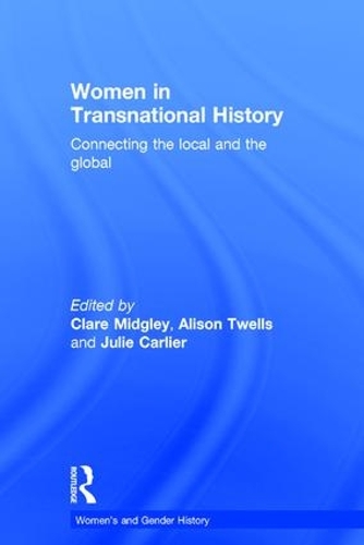 Бумажная книга «Women in Transnational History: Connecting the Local and the Global» - фото №1