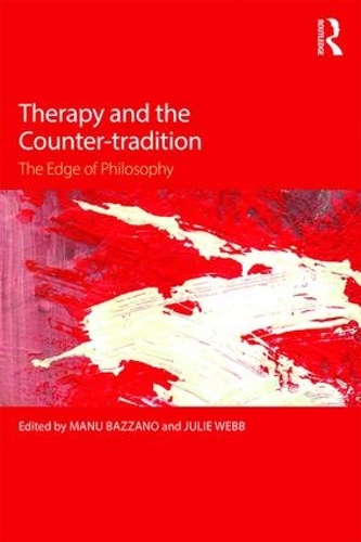 Бумажная книга «Therapy and the Counter-tradition: The Edge of Philosophy» - фото №1