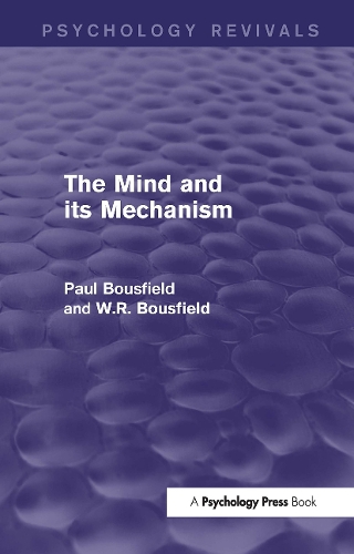 Паперова книга «The Mind and its Mechanism», авторів Пол Бусфілд, В.Р. Бусфілд - фото №1