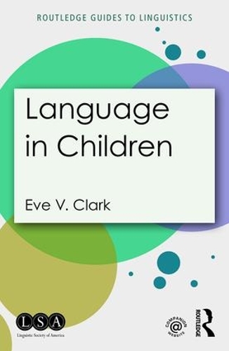 Паперова книга «Language in Children», автор Єва В. Кларк - фото №1
