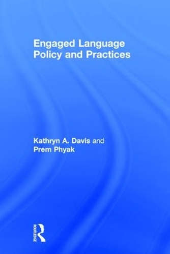 Паперова книга «Engaged Language Policy and Practices», авторів Кетрін А. Девіс, Прем Фьяк - фото №1