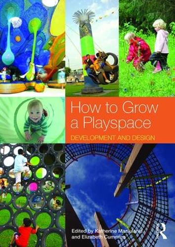 Бумажная книга «How to Grow a Playspace: Development and Design» - фото №1