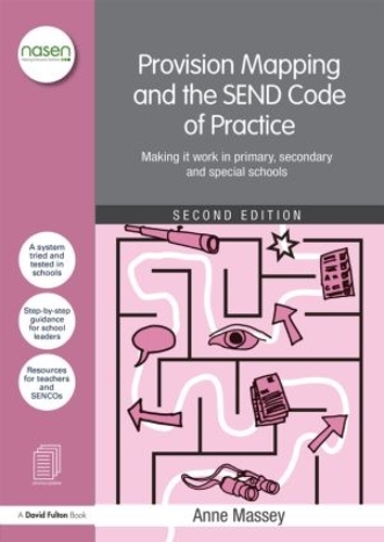 [object Object] «Provision Mapping and the SEND Code of Practice: Making it work in primary, secondary and special schools», автор Енн Мессі - фото №1