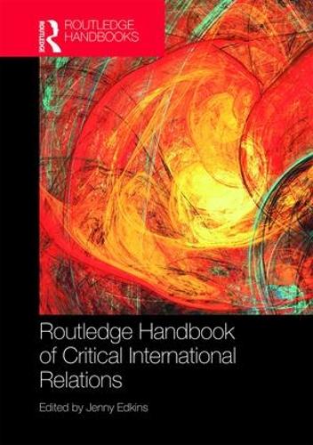 Бумажная книга «Routledge Handbook of Critical International Relations» - фото №1