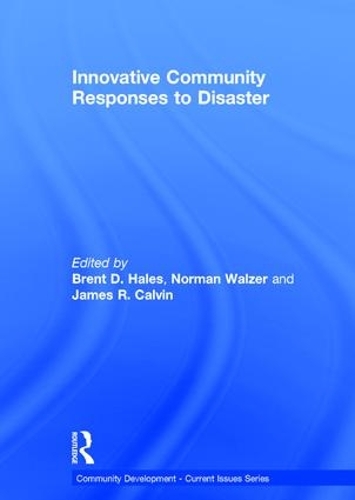 Бумажная книга «Innovative Community Responses to Disaster» - фото №1