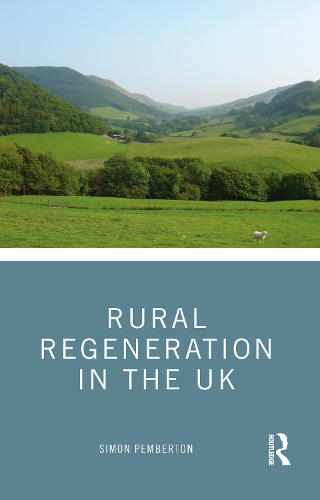 Бумажная книга «Rural Regeneration in the UK», автор Саймон Пембертон - фото №1