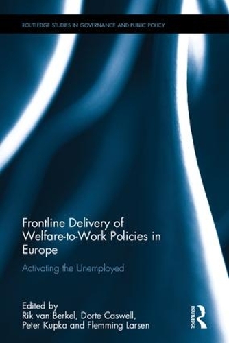 [object Object] «Frontline Delivery of Welfare-to-Work Policies in Europe: Activating the Unemployed» - фото №1