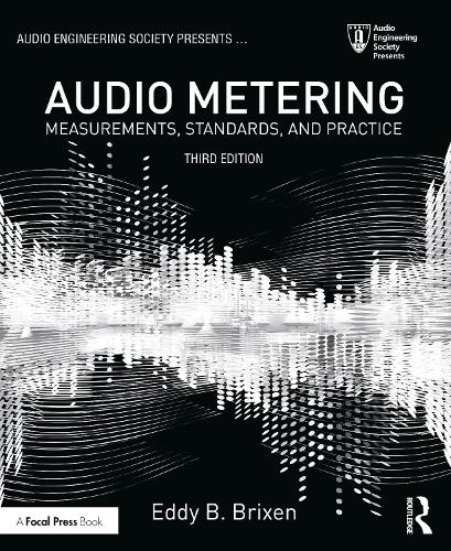 Бумажная книга «Audio Metering: Measurements, Standards and Practice», автор Эдди Бриксен - фото №1