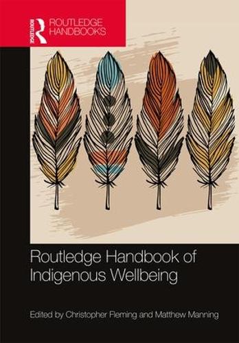 Бумажная книга «Routledge Handbook of Indigenous Wellbeing» - фото №1