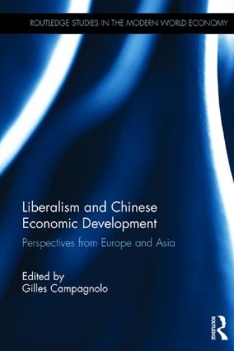 Паперова книга «Liberalism and Chinese Economic Development: Perspectives from Europe and Asia» - фото №1