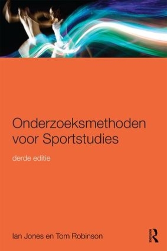 Бумажная книга «Onderzoeksmethoden voor Sportstudies: 3e druk», автор Том Робинсон - фото №1