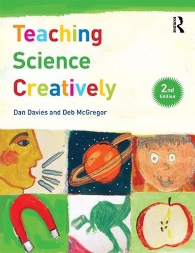 Паперова книга «Teaching Science Creatively», авторів Ден Девіс, Деб МакГрегор - фото №1