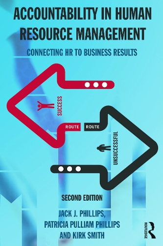 Бумажная книга «Accountability in Human Resource Management: Connecting HR to Business Results», авторов Джек Дж. Филлипс, Кирк Смит - фото №1