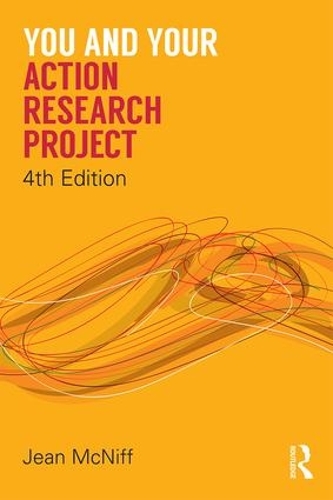 Бумажная книга «You and Your Action Research Project», автор Жан Макнифф - фото №1