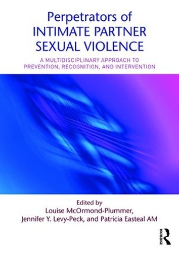 Бумажная книга «Perpetrators of Intimate Partner Sexual Violence: A Multidisciplinary Approach to Prevention, Recognition, and Intervention» - фото №1