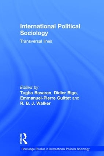 Бумажная книга «International Political Sociology: Transversal Lines» - фото №1